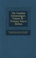 The Canadian Entomologist, Volume 28