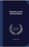Headache and Its Materia Medica