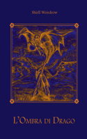 L'Ombra Di Drago
