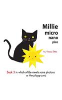 Millie micro nano pico Book 3 in which Millie meets some photons at the playground