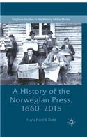A History of the Norwegian Press, 1660-2015