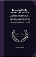 Remarks On the Subject of Lactation