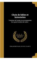 Choix de fables et historiettes