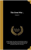 Great War ..; Volume 4