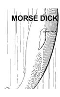 Morse Dick