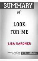 Summary of Look for Me by Lisa Gardner: Conversation Starters