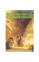 Hurricane Hunters & Tornado Chasers