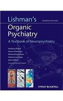 Lishman's Organic Psychiatry: A Textbook of Neuropsychiatry