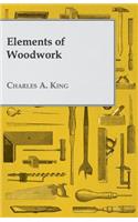Elements of Woodwork
