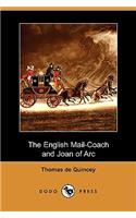 English Mail-Coach and Joan of Arc (Dodo Press)