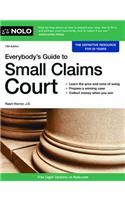 Everybody's Guide to Small Claims Court