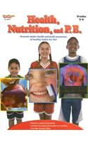 Health, Nutrition, and P.E. Reproducible Grades 5-6