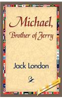 Michael, Brother of Jerry