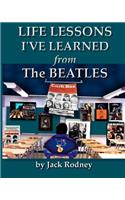 Life Lessons I've Learned From The Beatles