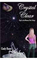 Crystal Clear - Third in the Memory Box Trilogy