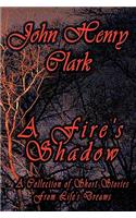 Fire's Shadow