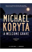 A Welcome Grave: (Playaway Adult Fiction)
