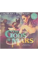 Gods of Mars Lib/E: Library Edition