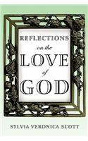 Reflections on the Love of God
