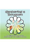 Gathering a Bouquet