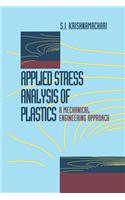 Applied Stress Analysis of Plastics