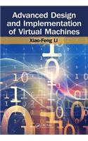 Advanced Design and Implementation of Virtual Machines