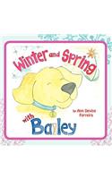 Winter and Spring with Bailey