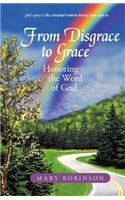 From Disgrace to Grace