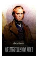 More Letters Of Charles Darwin, Volume Ii: (English)