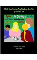 Math Dice Games Any Student Can Play (Grades 4-12)