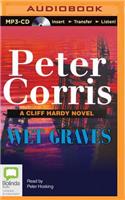 Wet Graves