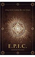 E.P.I.C.