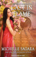 Cast in Flame: (10 Chronicles of Elantra)