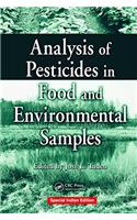 Analysis Of Pesticides In Food And Environmental Samples (Special Indian Edition)