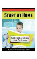 Start at Home: Kindergarten Literacy Core Curriculum
