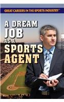 Dream Job as a Sports Agent