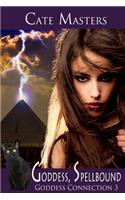 Goddess, Spellbound