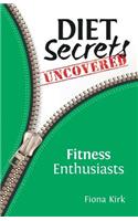 Diet Secrets Uncovered