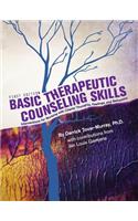 Basic Therapeutic Counseling Skills