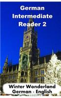 German Intermediate Reader 2