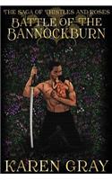 Battle of the Bannockburn: The Saga of Thistles and Roses(3 Warrior Queen)