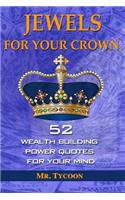 Jewels For Your Crown