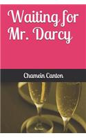 Waiting for Mr. Darcy