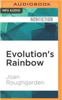 Evolution's Rainbow
