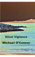 Silent Vigilance: (English)