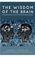 Wisdom of the Brain