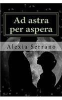 Ad Astra Per Aspera