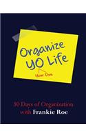 Organize YO Life