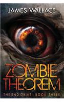 Zombie Theorem Book 3: (3 Zombie Theorem)