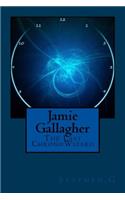 Jamie Gallagher: The Last ChronoWizard